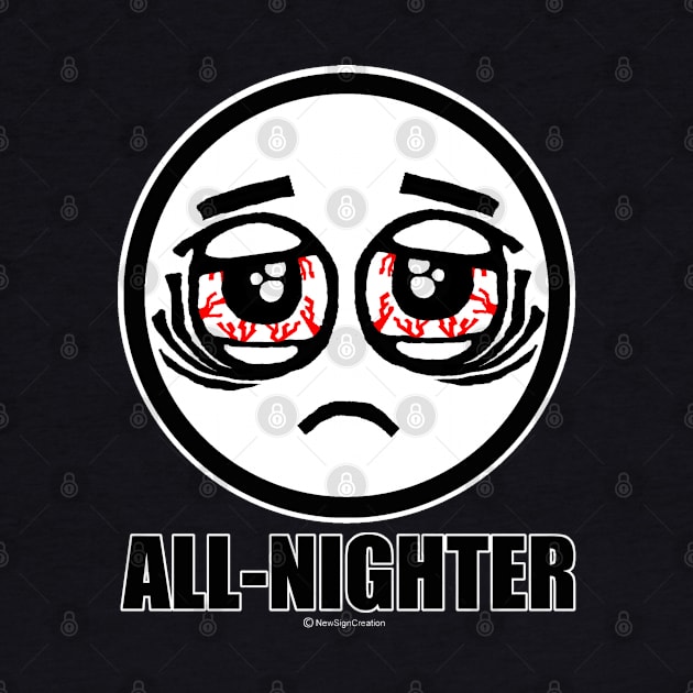 All-nighter by NewSignCreation